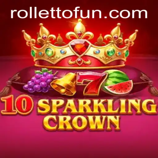 10SparklingCrown: An Exhilarating Addition to Rolletto's Gaming Collection