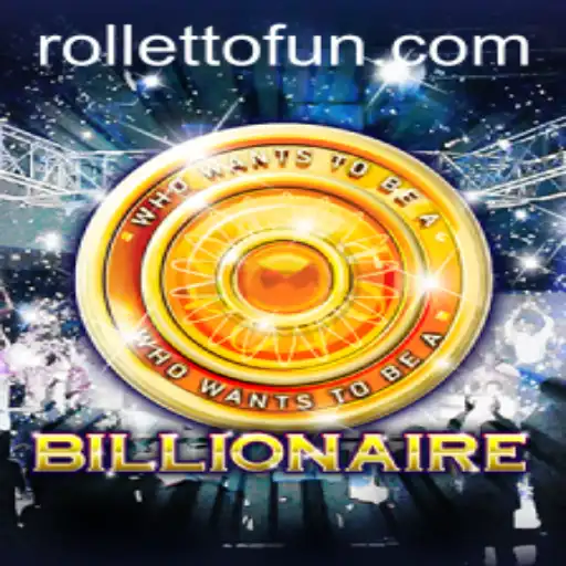 Unveiling the Excitement of 'Billionaire': A Game of Strategy and Fortune
