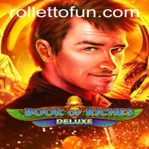 Discover the Thrills of Book of Riches Deluxe at Rolletto