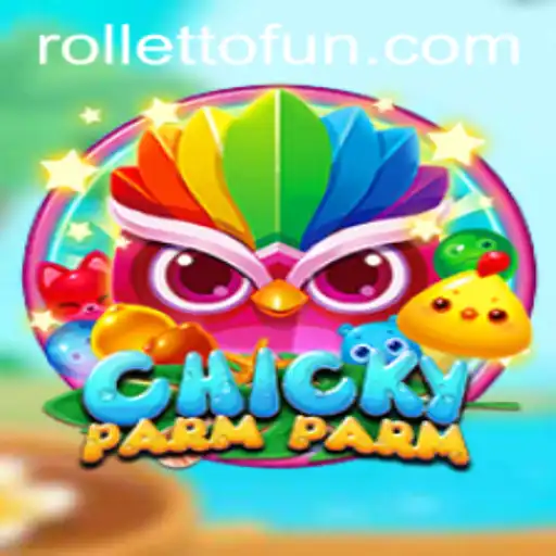 Discovering the Exciting World of ChickyParmParm: A Thrilling Game Experience with Rolletto
