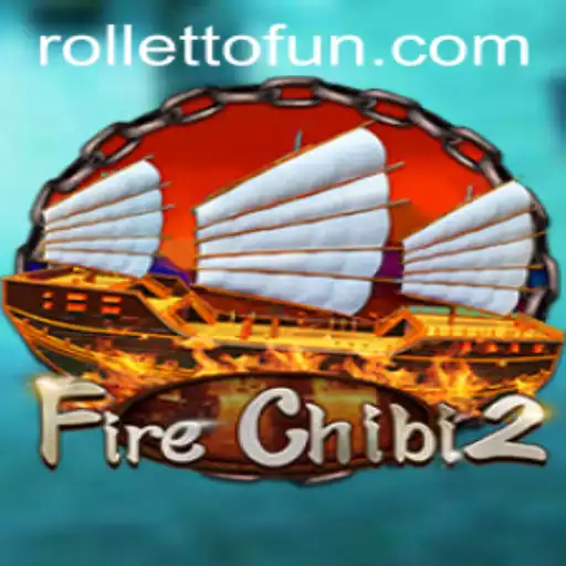 Discover the Exciting World of FireChibi2: A Rolletto Gaming Experience