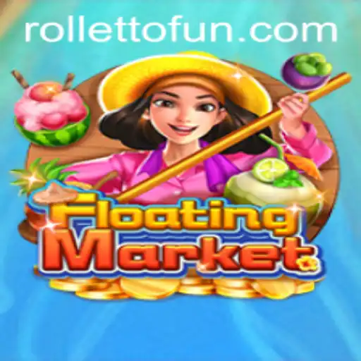 Exploring the Exciting World of FloatingMarket and its Association with Rolletto