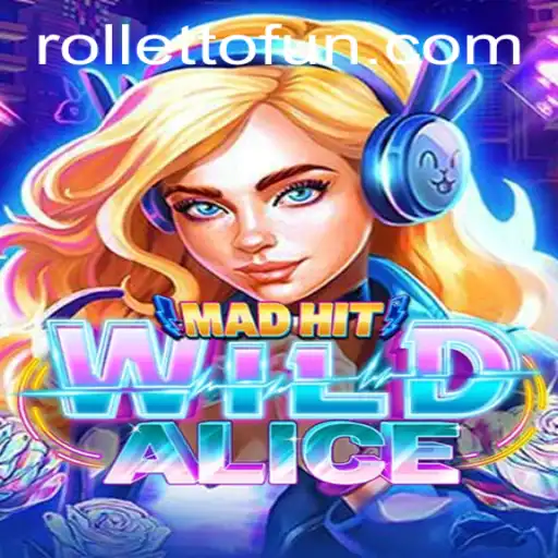 MadHitWildAlice: A Riveting Gaming Experience in 2023
