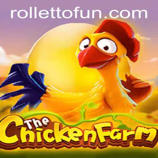 Exploring the Exciting World of ChickenFarm: A Dive into the Rolletto Experience