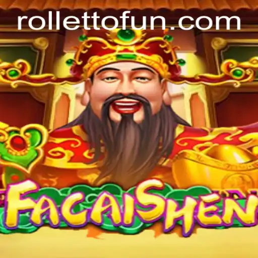 Exploring the Enchanting World of FaCaiShen on Rolletto