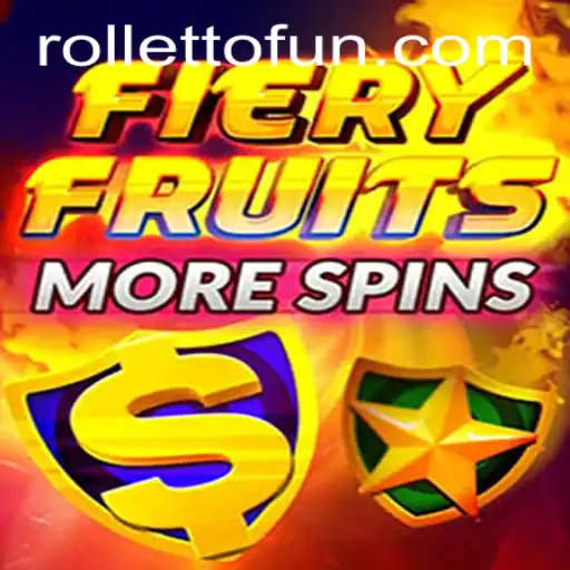 FieryFruitsMoreSpins and Rolletto: A Thrilling New Chapter in Online Gaming
