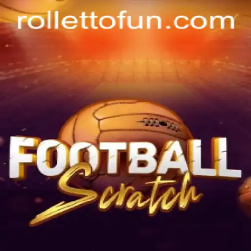 Exploring FootballScratch: A New Gaming Sensation with Rolletto