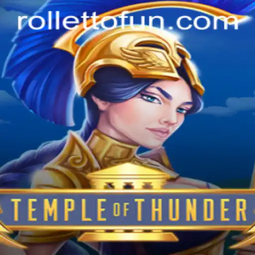TempleofThunder: Unleashing the Excitement at Rolletto