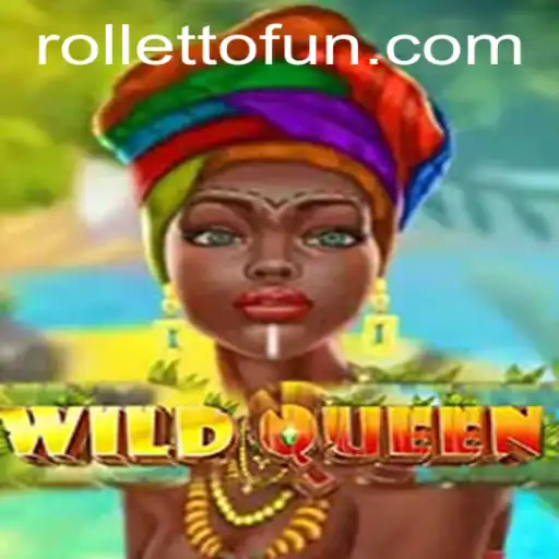 Discover the Thrilling World of WildQueen at Rolletto